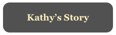 Kathy’s Story